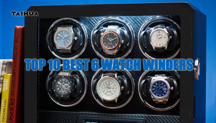 Best 6 Watch Winders